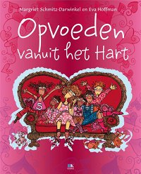Opvoeden vanuit het hart
